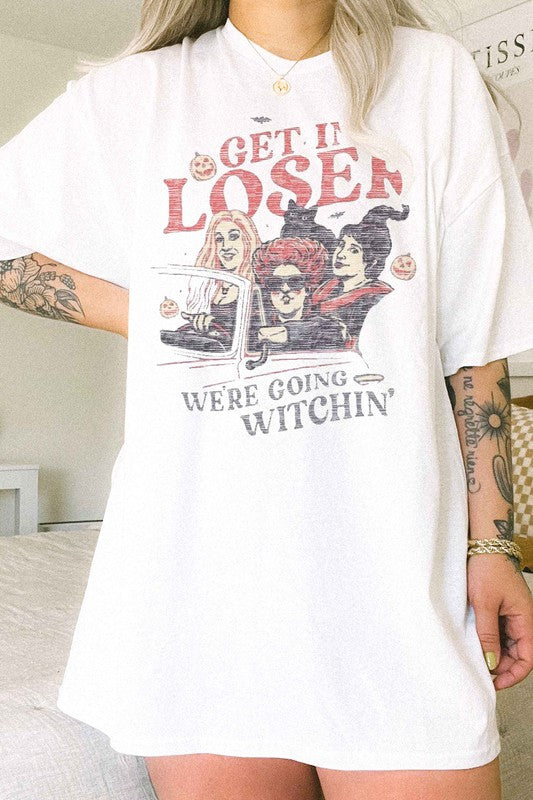 "Get in Loser, We are going witchin" Oversized Graphic Tee